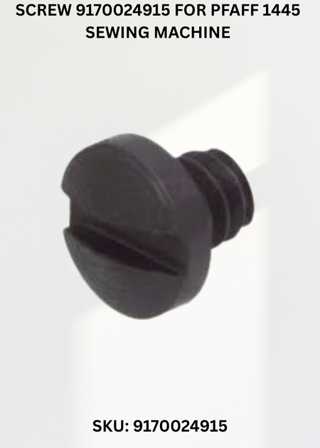 Screw 9170024915 for Pfaff 1445 Sewing Machine