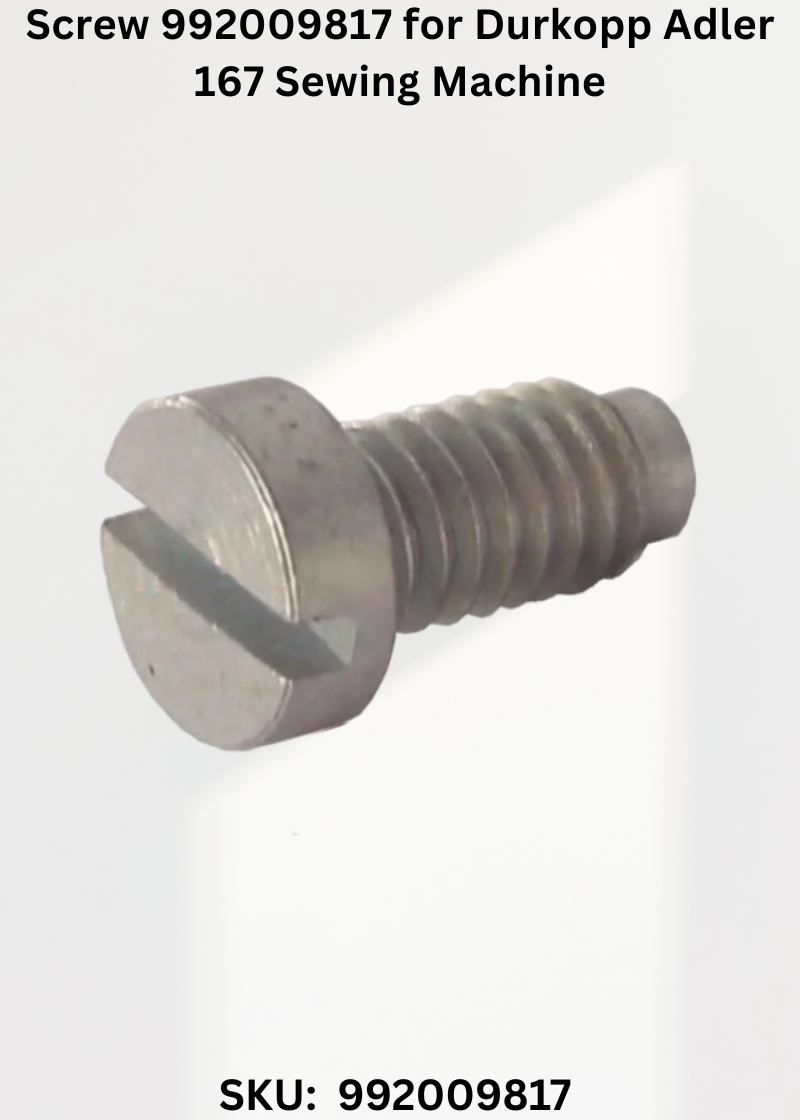 Screw 992009817 for Durkopp Adler 167 Sewing Machine