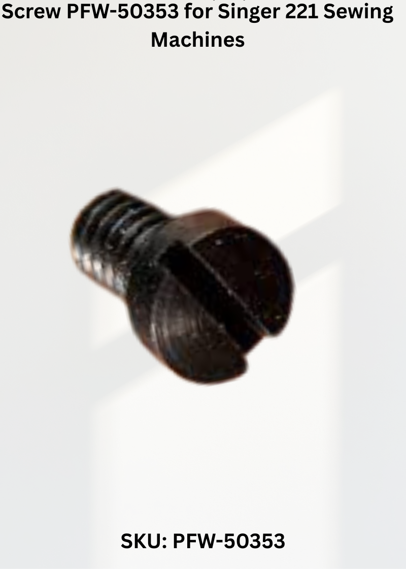 Screw PFW-50353 for Singer 221 Sewing Machines