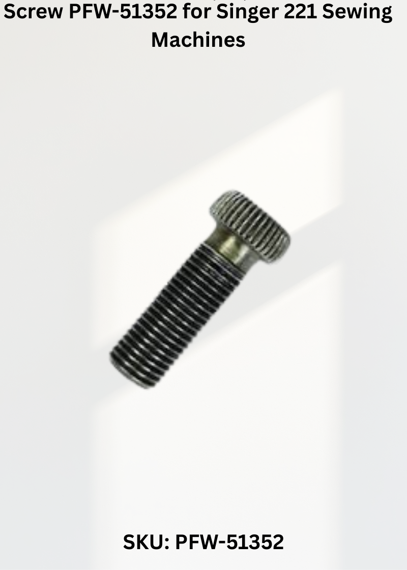 Screw PFW-51352 for Singer 221 Sewing Machines