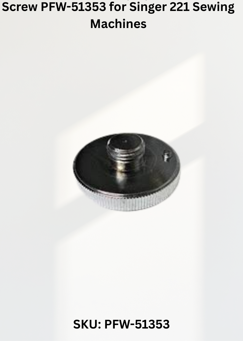 Screw PFW-51353 for Singer 221 Sewing Machines