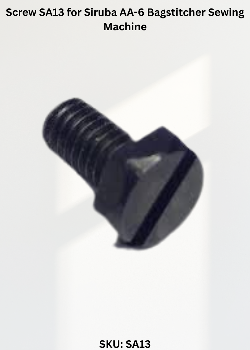 Screw SA13 for Siruba AA-6 Bagstitcher Sewing Machine