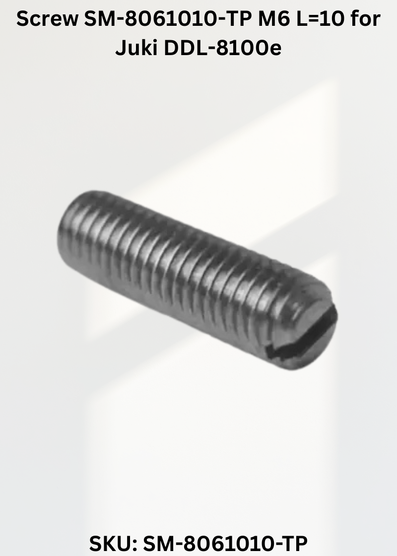 Screw SM-8061010-TP M6 L=10 for Juki DDL-8100e