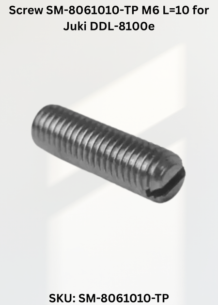 Screw SM-8061010-TP M6 L=10 for Juki DDL-8100e