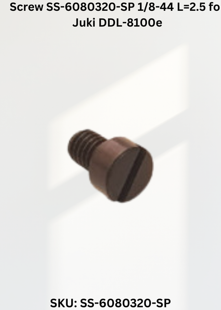 Screw SS-6080320-SP 1/8-44 L=2.5 for Juki DDL-8100e