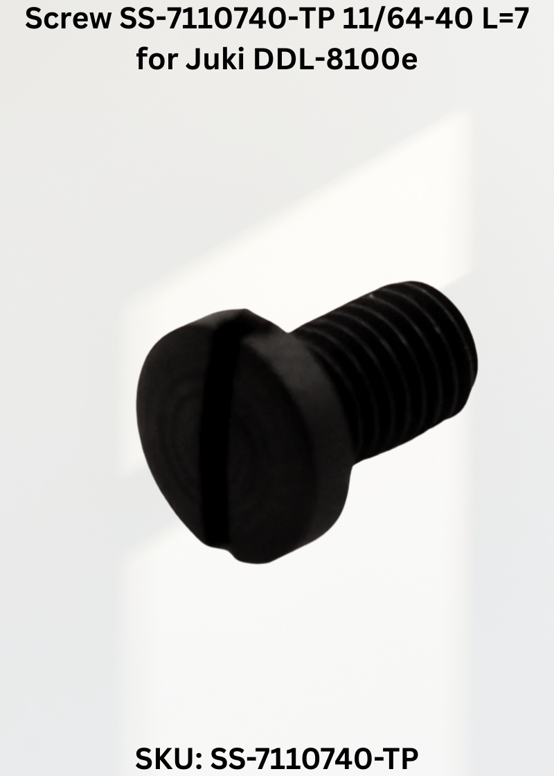 Screw SS-7110740-TP 11/64-40 L=7 for Juki DDL-8100e