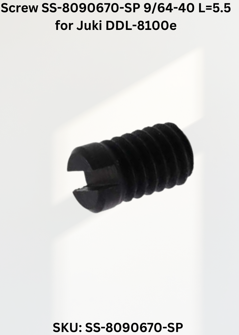 Screw SS-8090670-SP 9/64-40 L=5.5 for Juki DDL-8100e