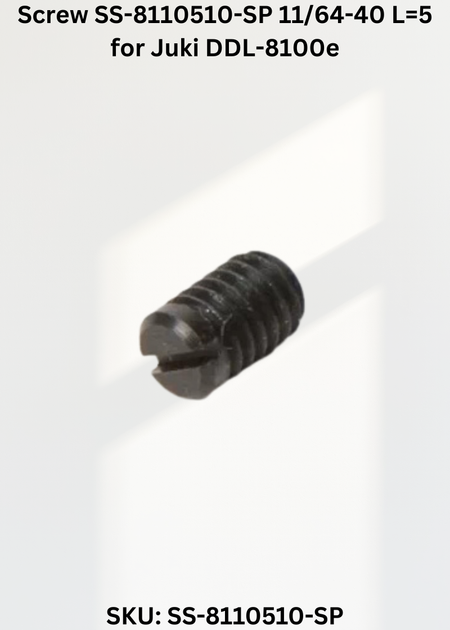 Screw SS-8110510-SP 11/64-40 L=5 for Juki DDL-8100e