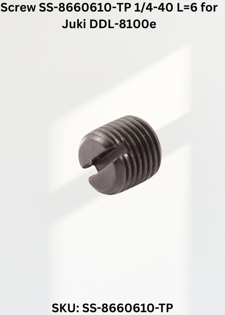 Screw SS-8660610-TP 1/4-40 L=6 for Juki DDL-8100e