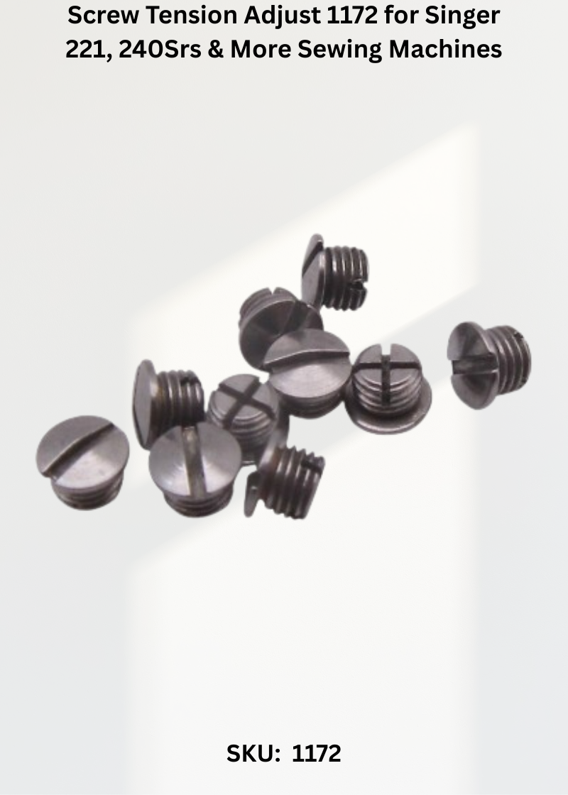 Screw Tension Adjust 1172 — Fits Singer 221, 240Srs, 250Srs, 252 & more