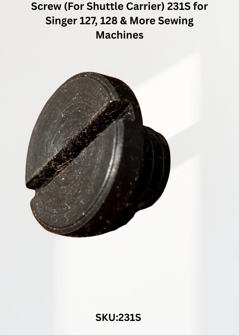 Screw (For Shuttle Carrier) 231S for Singer 127, 128 & More Sewing Machines