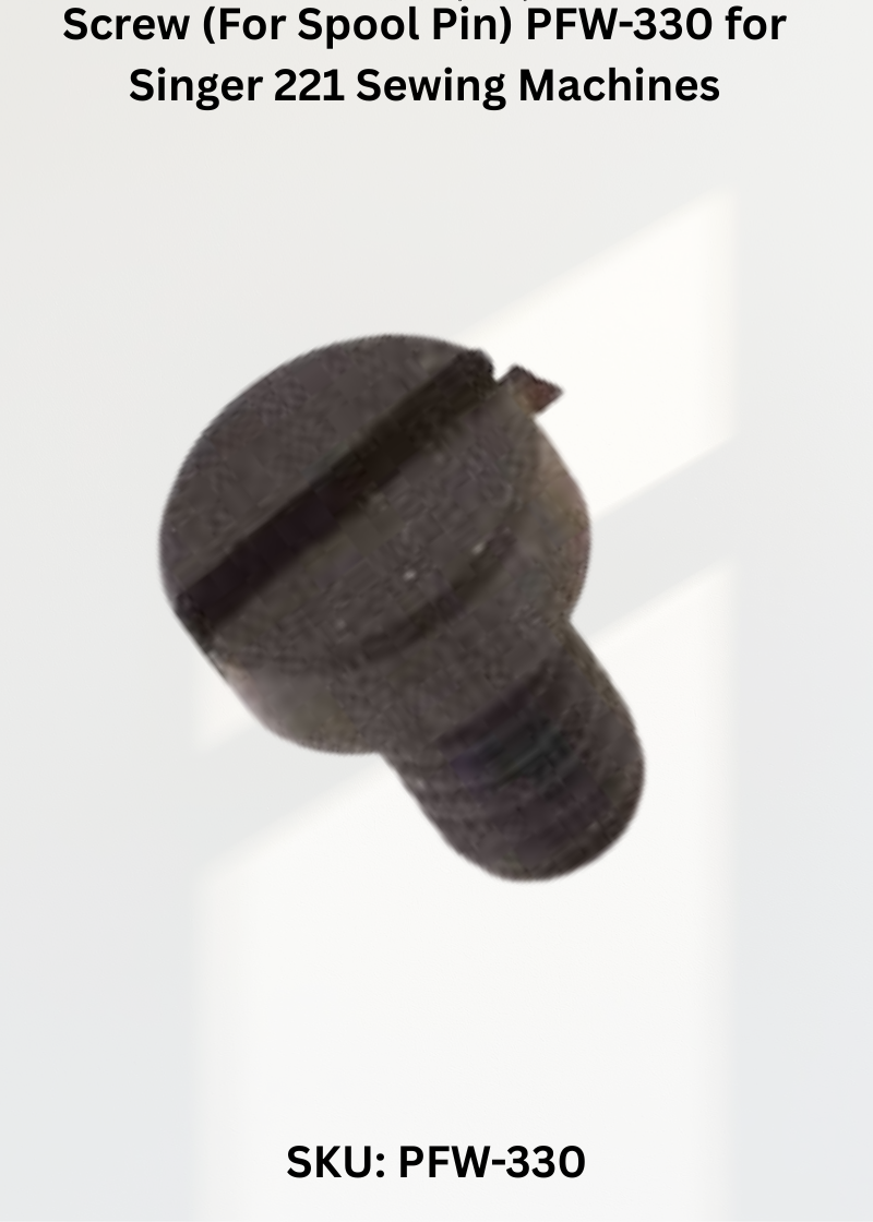 Screw (For Spool Pin) PFW-330 for Singer 221 Sewing Machines