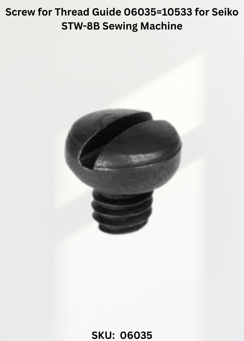 Screw for Thread Guide 06035=10533 for Seiko STW-8B Sewing Machine