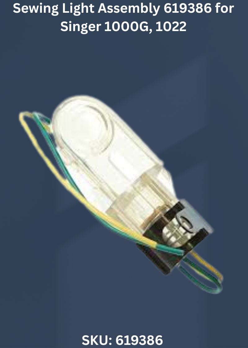 Sewing Light Assembly 619386 — Fits Singer 1000G, 1022, 1030, 1036 & more