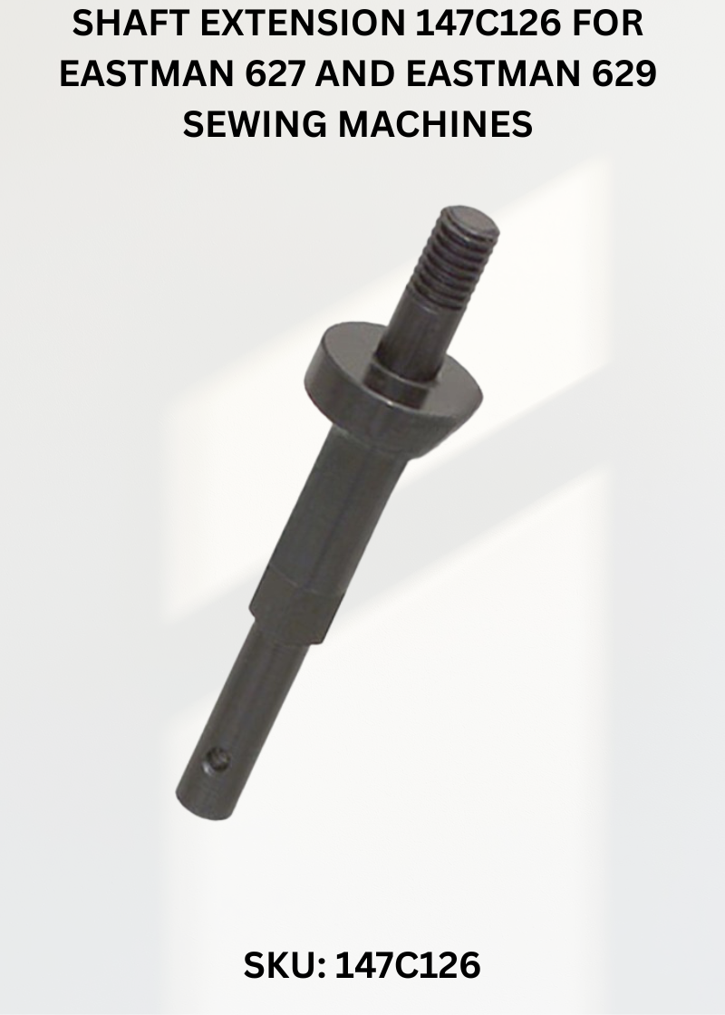 Shaft Extension 147C126 for Eastman 627 and Eastman 629 Sewing Machines