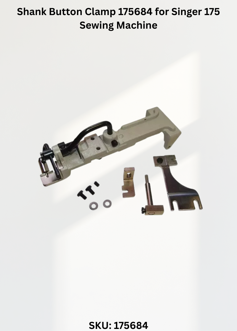 Shank Button Clamp 175684 for Singer 175 Sewing Machine