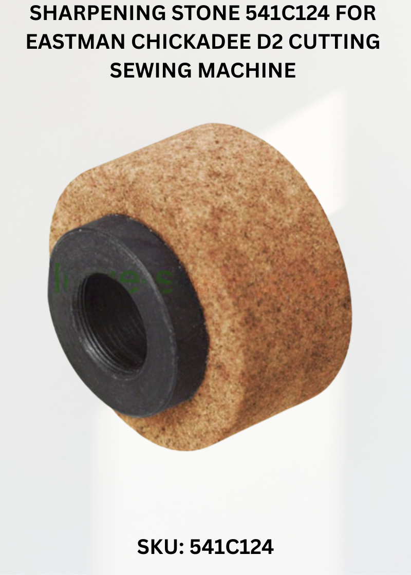 Sharpening Stone 541C124 for Eastman Chickadee D2 Cutting Sewing Machine