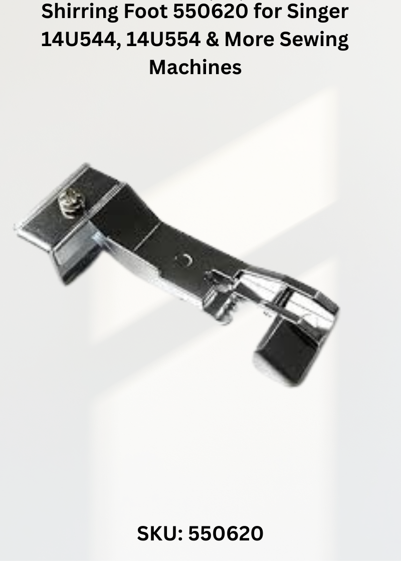 Shirring Foot 550620 for Singer 14U544, 14U554 & More Sewing Machines
