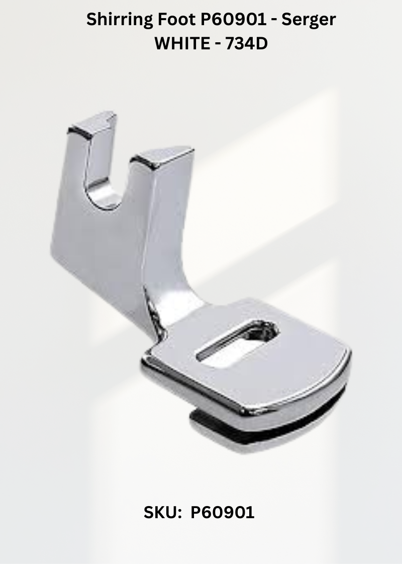 Shirring Foot P60901 - Serger WHITE - 734D