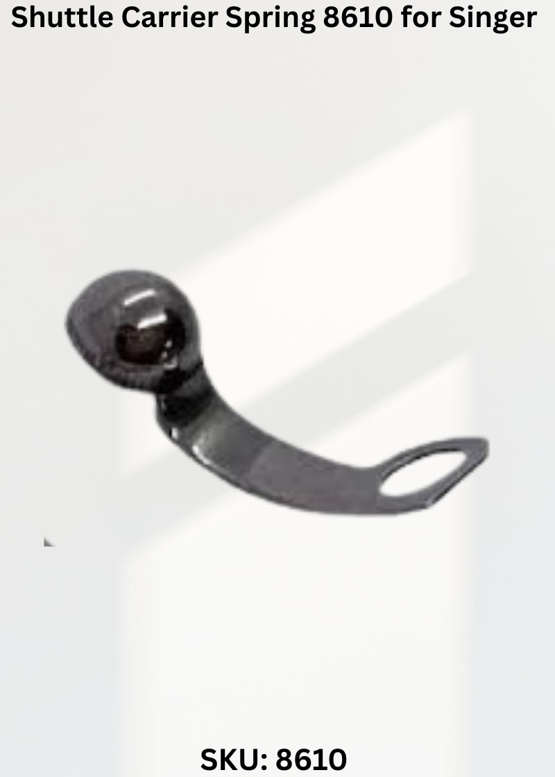 Shuttle Carrier Spring 8610 for Singer 29K-71 Sewing Machine