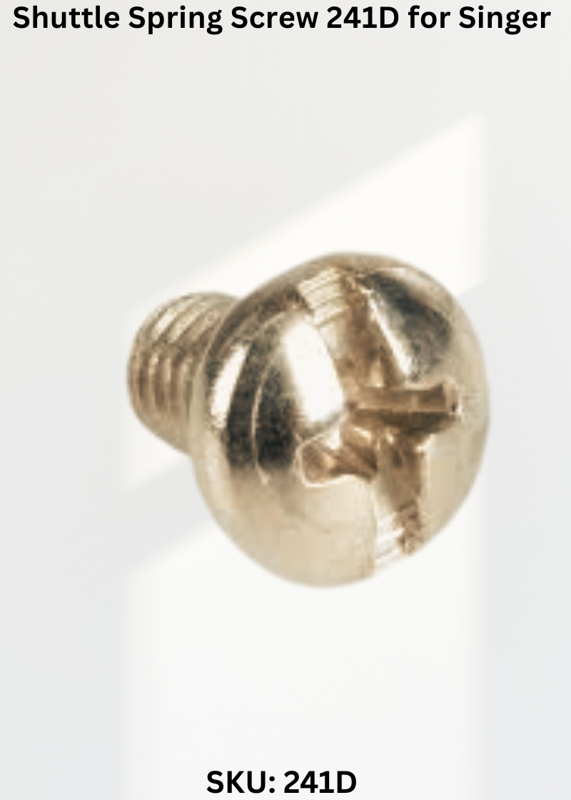 Shuttle Spring Screw 241D for Singer 29K-71 Sewing Machine