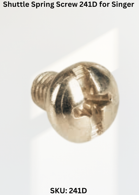 Shuttle Spring Screw 241D for Singer 29K-71 Sewing Machine