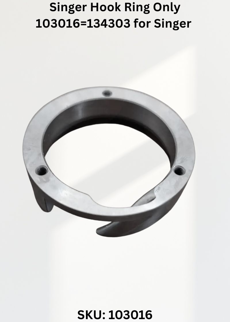 Singer Hook Ring Only 103016=134303 for Singer 132B, 132K and 133K Sewing Machines