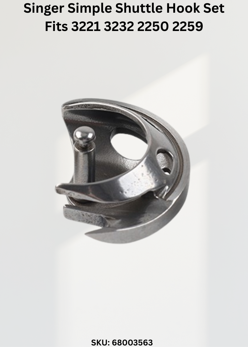 Singer Simple Shuttle Hook 68003557 Fits 3221 3232 2250 2259 Sewing Machine