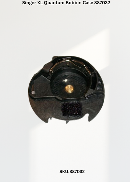 Bobbin Case 387032 — Fits Singer QUANTUM XL100, XL150, XL1000