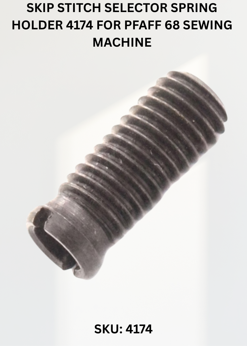 Skip Stitch Selector Spring Holder 4174 for Pfaff 68 Sewing Machine