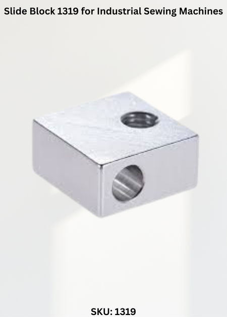 Slide Block 1319 for Industrial Sewing Machines