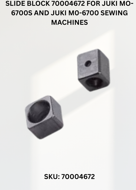 Slide Block 70004672 for Juki MO-6700S and Juki M0-6700 Sewing Machines