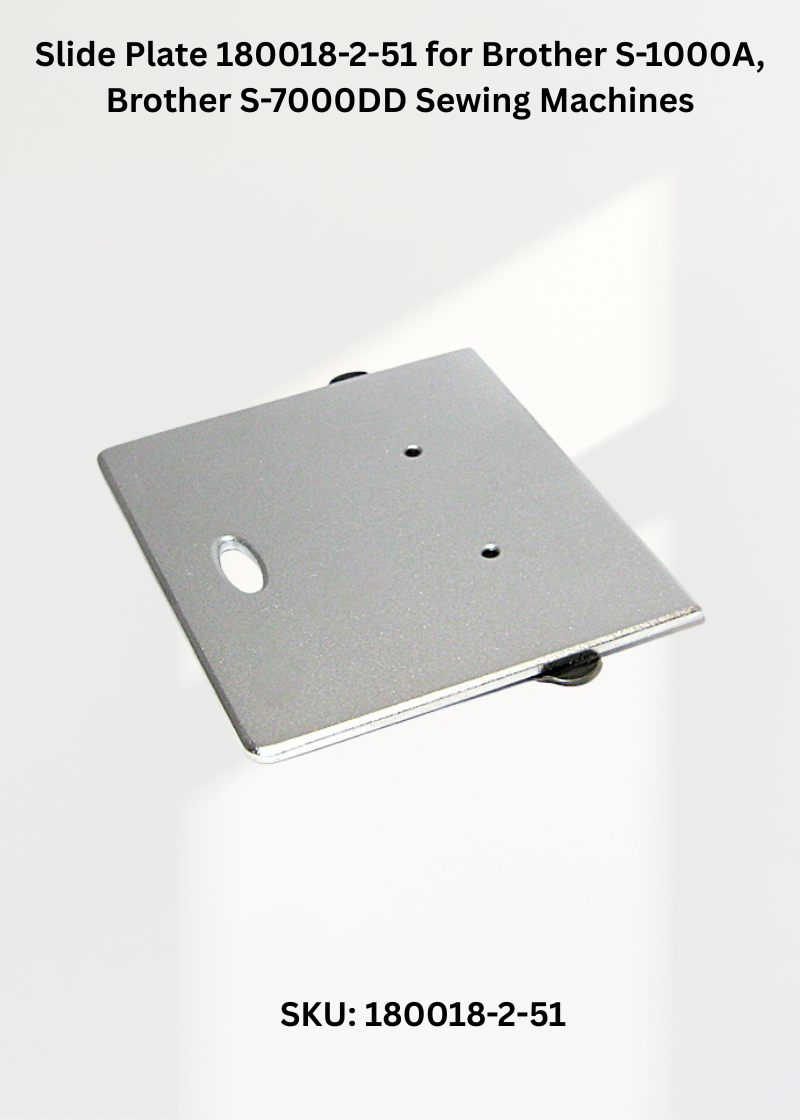 Slide Plate 180018251 for Brother S-1000A, Brother S-7000DD and Brother S-7300 NEXIO Sewing Machines