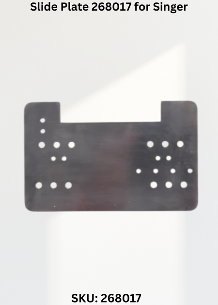 Slide Plate 268017 for Singer 300U, 300W, 302U, 302W, 320W Sewing Machine