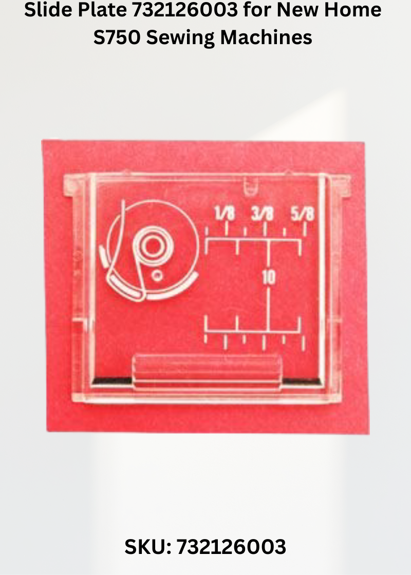 Slide Plate 732126003 for New Home S750 Sewing Machines
