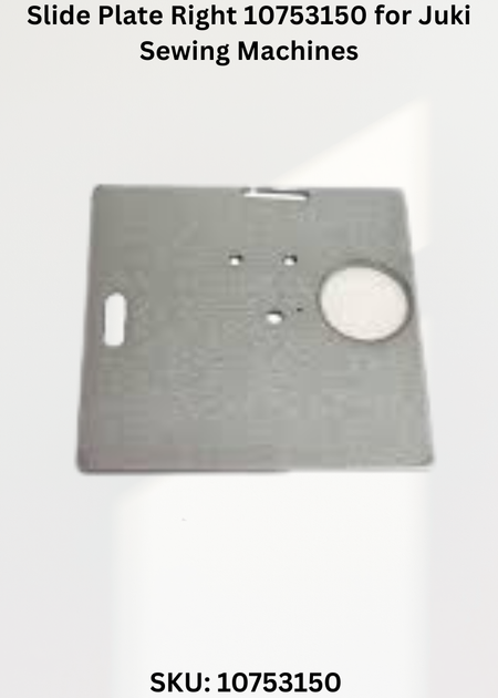 Slide Plate Right 10753150 for Juki Sewing Machines