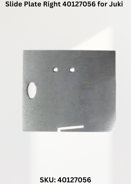 Slide Plate Right 40127056 for Juki LU-2828V-7 and Juki LU-2860 Sewing Machines