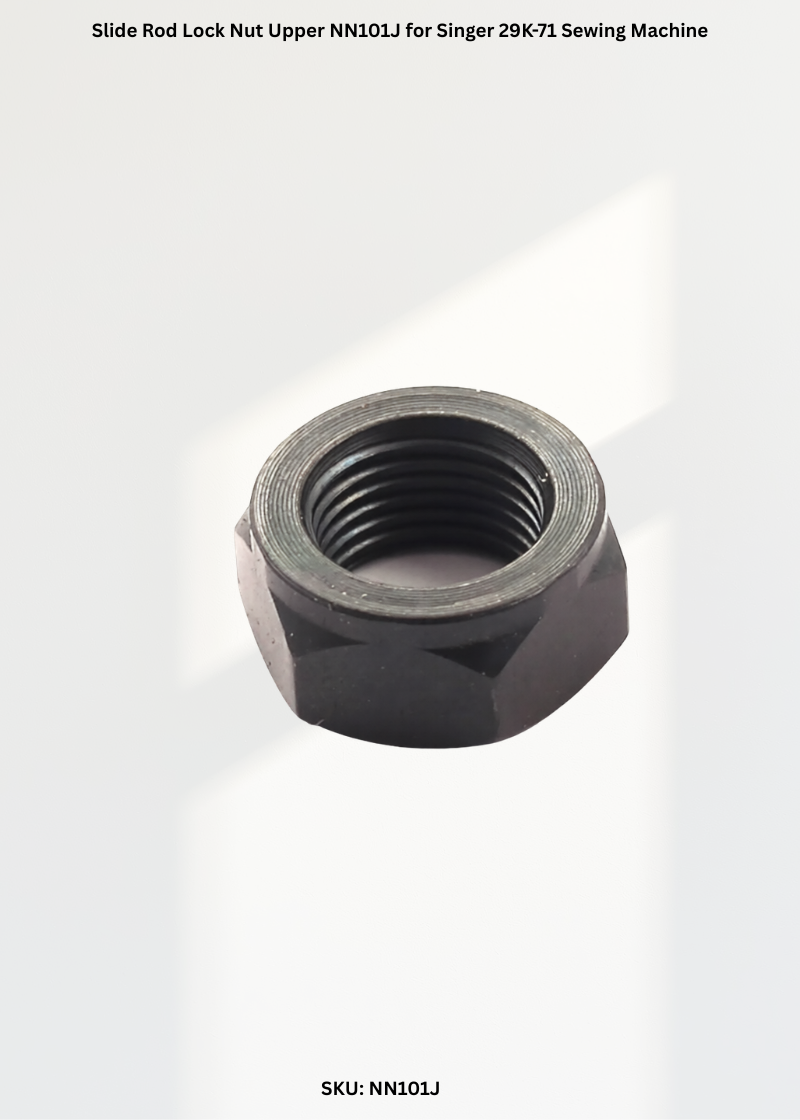 Slide Rod Lock Nut Upper NN101J for Singer 29K-71 Sewing Machine