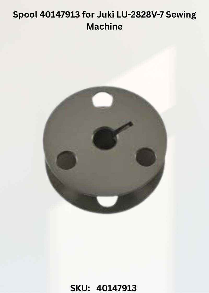 Spool 40147913 for Juki LU-2828V-7 Sewing Machine
