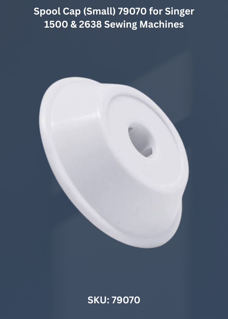 Spool Cap (Small) 79070 for Singer 1500 & 2638 Sewing Machines
