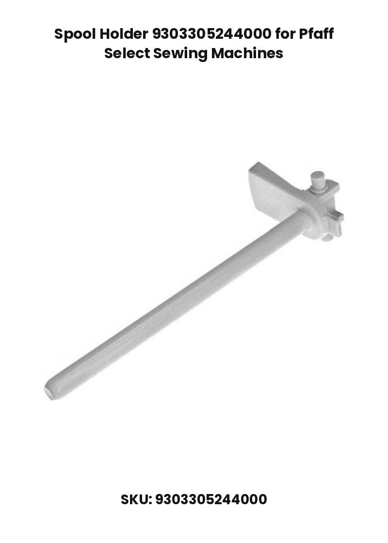 Spool Holder 9303305244000 for Pfaff Select Sewing Machines