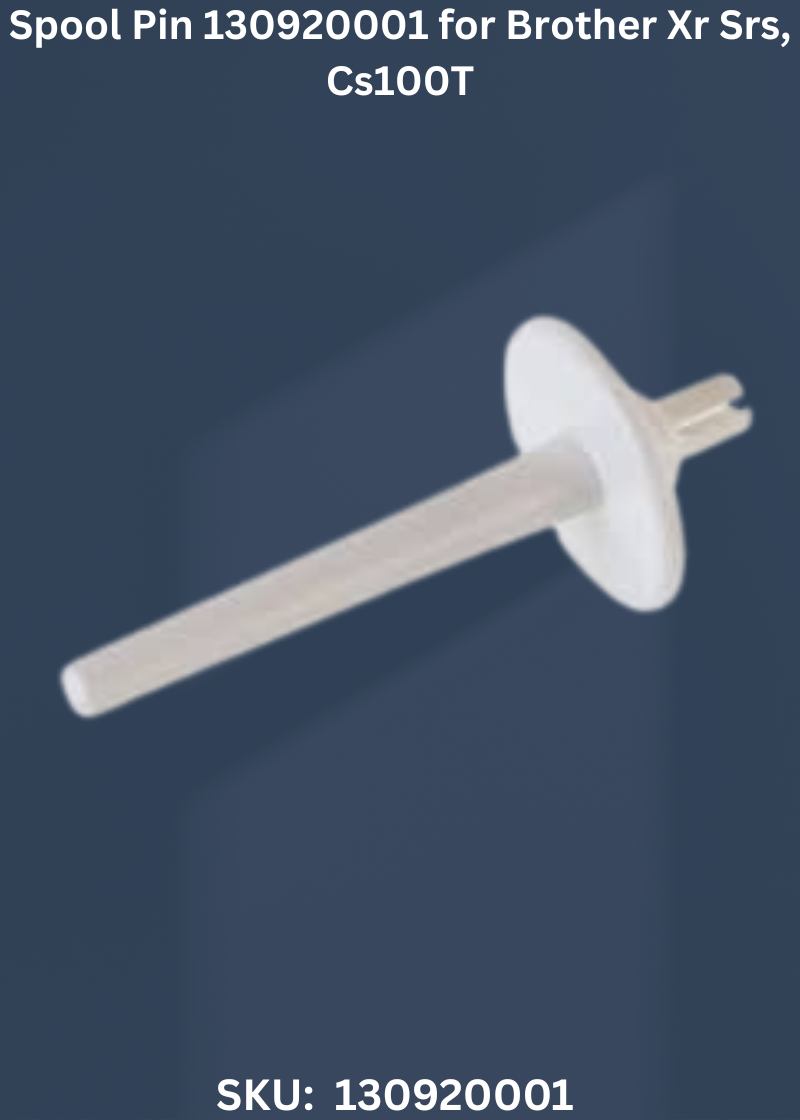 Spool Pin 130920001 for Brother Xr Srs, Cs100T & More Sewing Machines