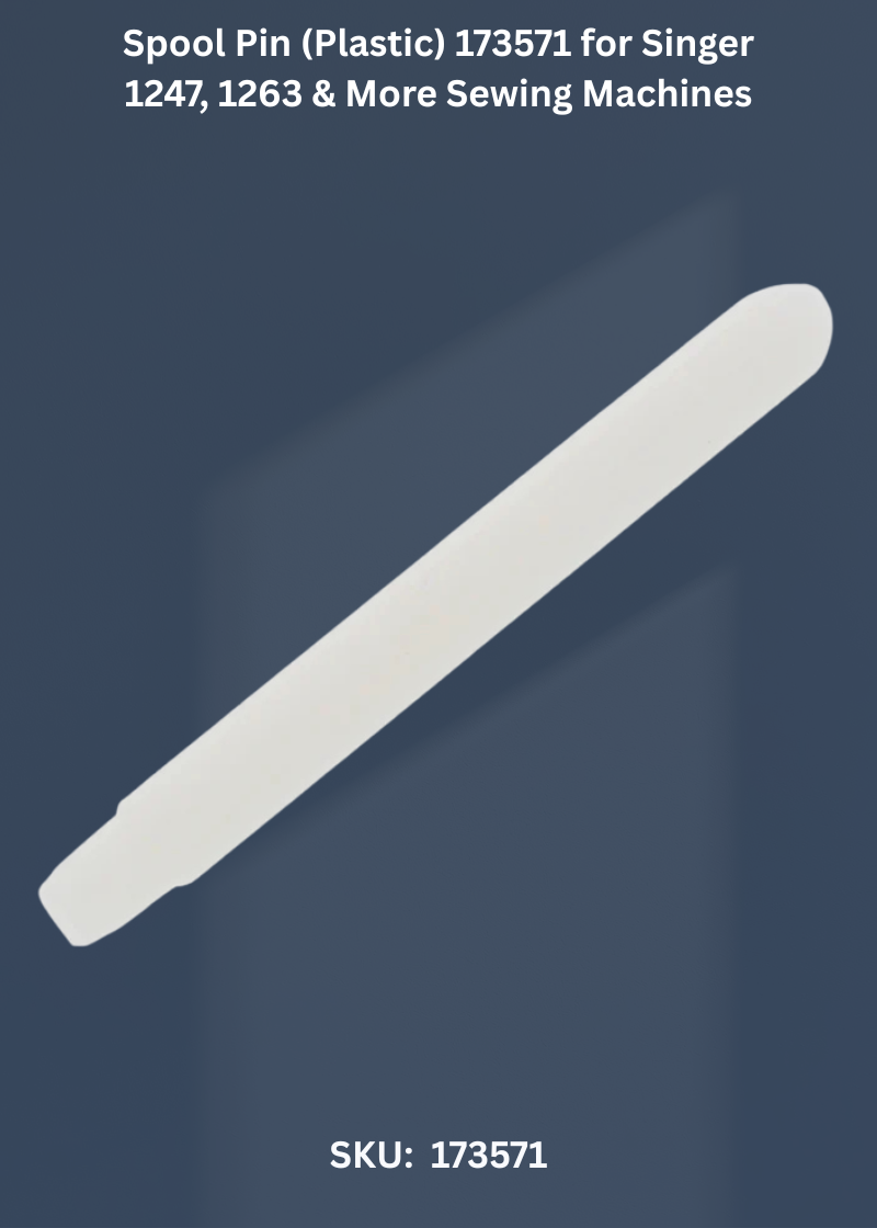 Spool Pin (Plastic) 173571 for Singer 1247, 1263 & More Sewing Machines