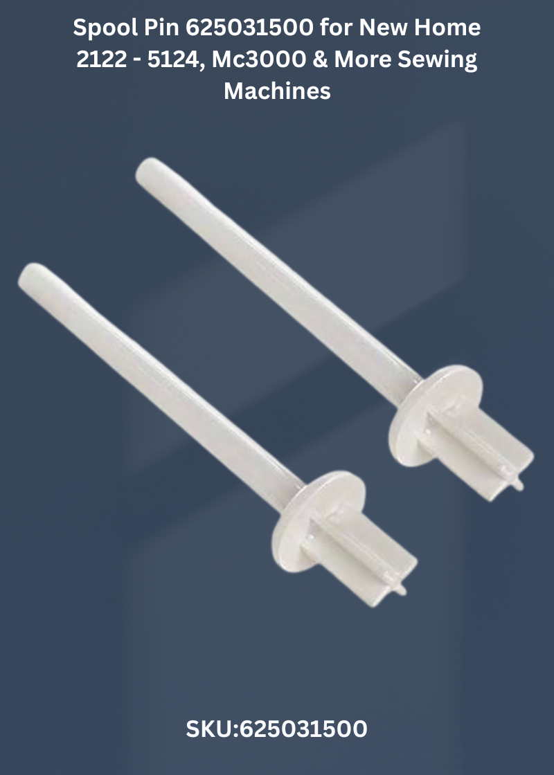Spool Pin 625031500 for New Home 2122 - 5124, Mc3000 & More Sewing Machines