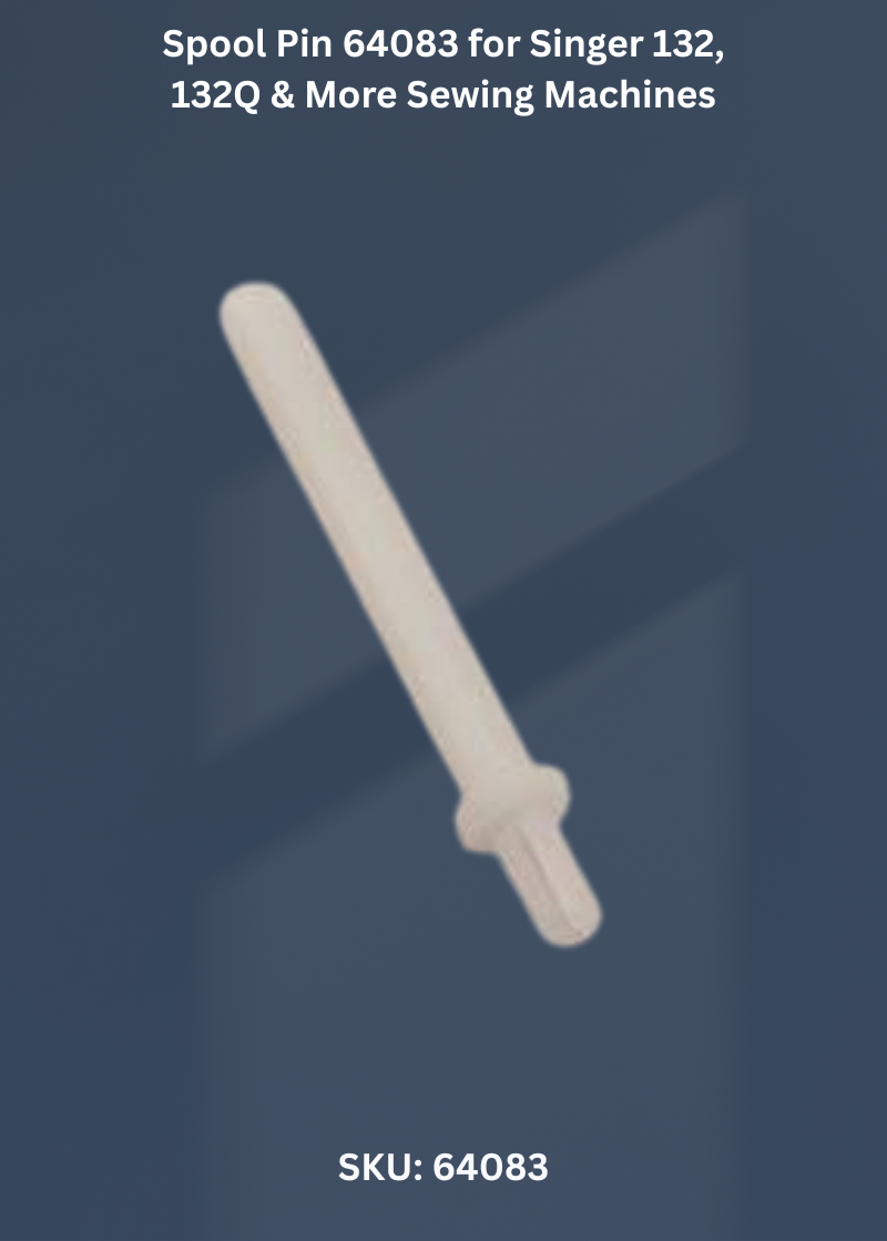 Spool Pin 64083 for Singer 132, 132Q & More Sewing Machines