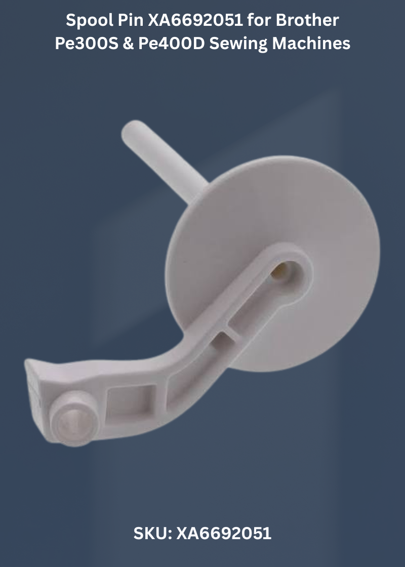 Spool Pin XA6692051 for Brother Pe300S & Pe400D Sewing Machines