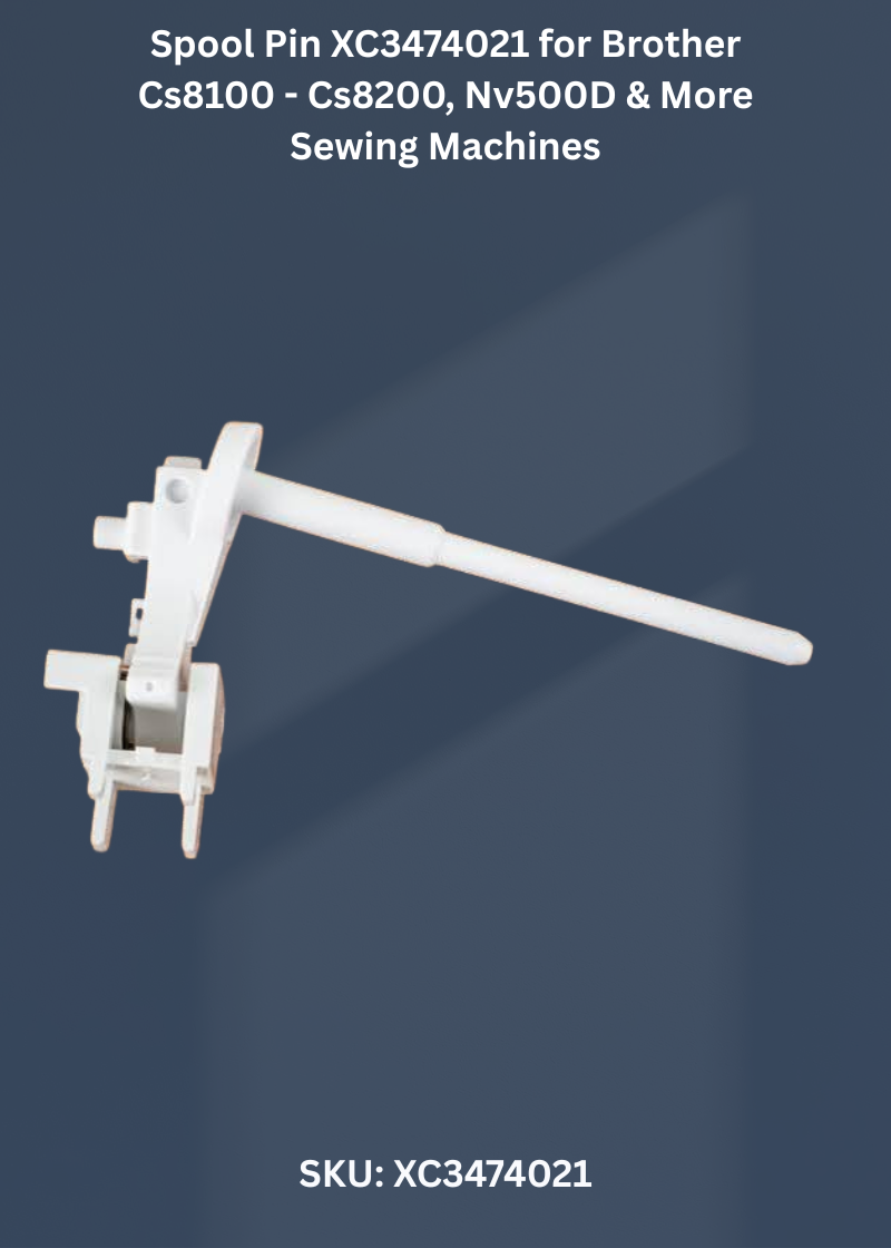 Spool Pin XC3474021 for Brother Cs8100 - Cs8200, Nv500D & More Sewing Machines