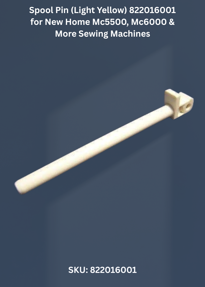 Spool Pin (Light Yellow) 822016001 for New Home Mc5500, Mc6000 & More Sewing Machines
