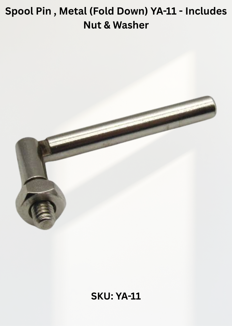 Spool Pin , Metal (Fold Down) YA-11 - Includes Nut & Washer