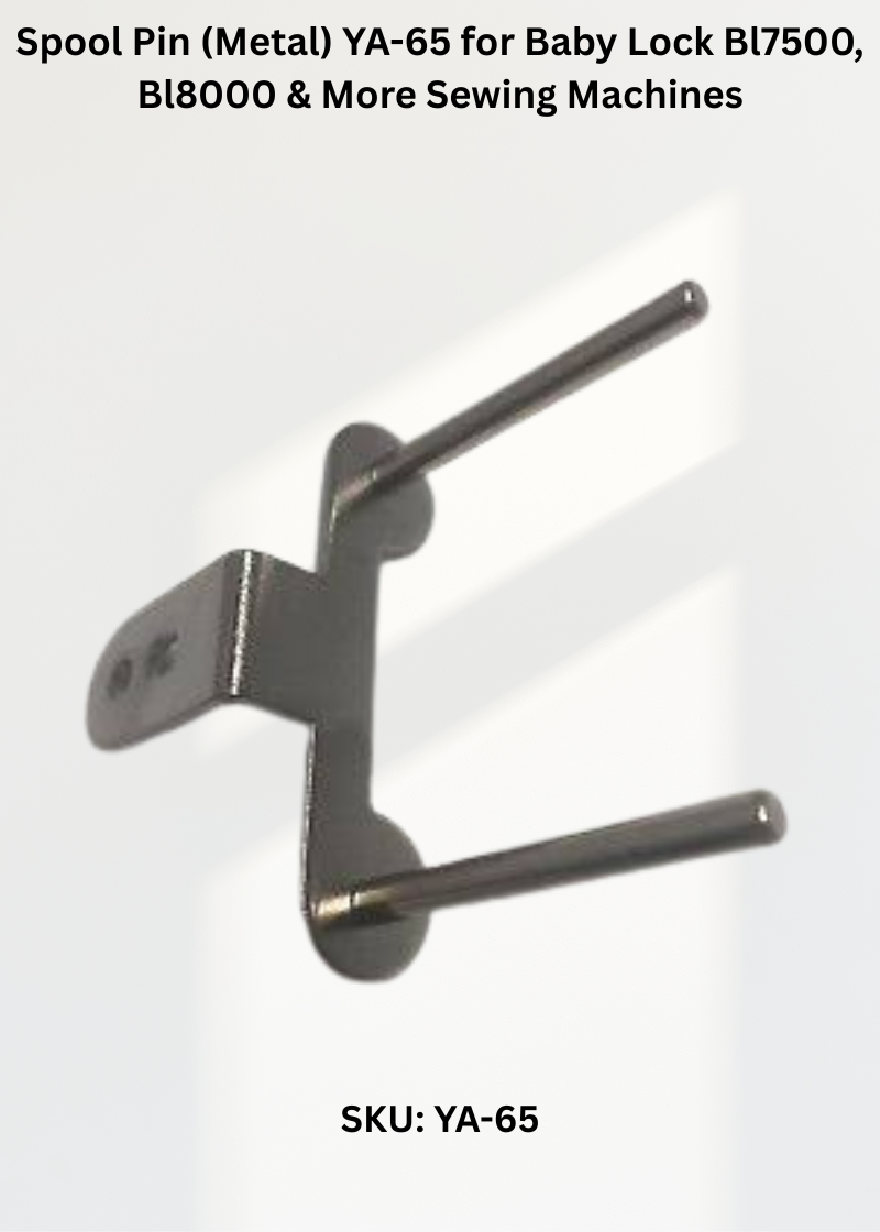 Spool Pin (Metal) YA-65 for Baby Lock Bl7500, Bl8000 & More Sewing Machines
